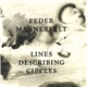 Peder Mannerfelt - Lines Describing Circles